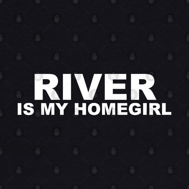 Homegirl - River by jayMariah